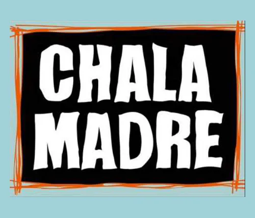 Chala Madre